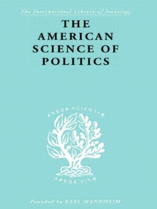 American Science of Politics