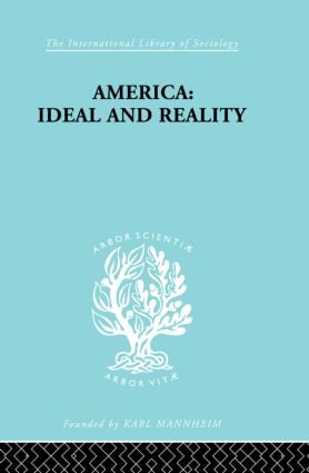 America - Ideal and Reality