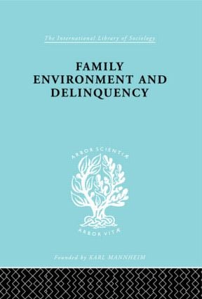 Family Environment and Delinquency