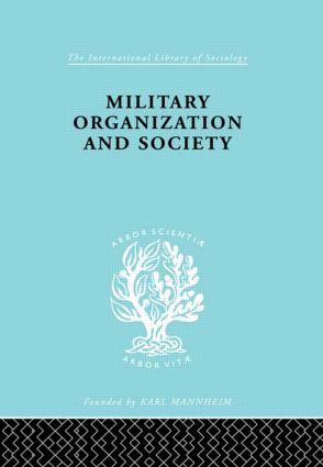 Military Organization and Society