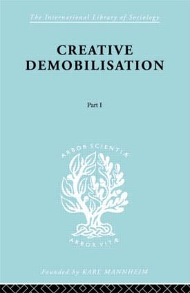 Creative Demobilisation
