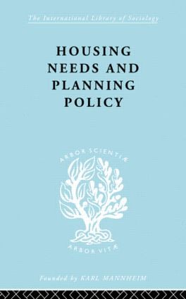 Housing Needs and Planning Policy