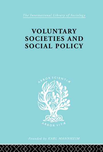 Voluntary Societies and Social Policy