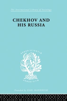 Chekhov & His Russia   Ils 267