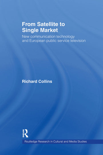 From Satellite to Single Market