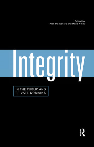 Integrity in the Public and Private Domains