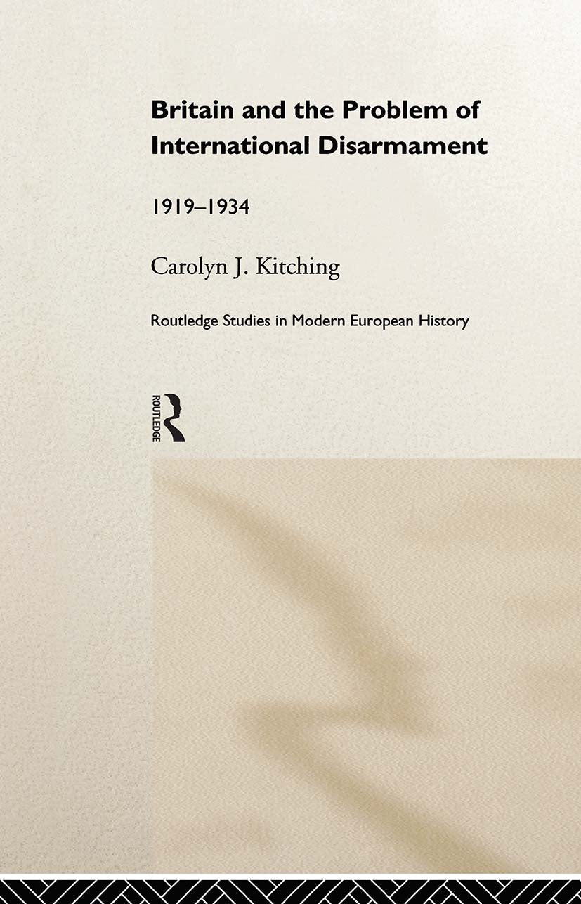 Britain and the Problem of International Disarmament