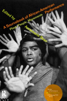 Sourcebook on African-American Performance