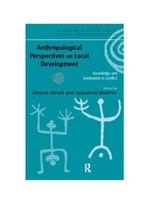 Anthropological Perspectives on Local Development