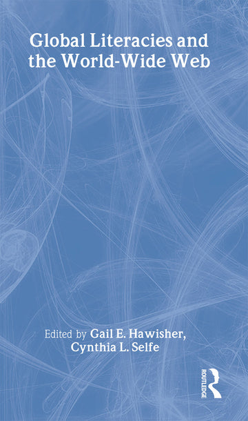 Global Literacies and the World Wide Web