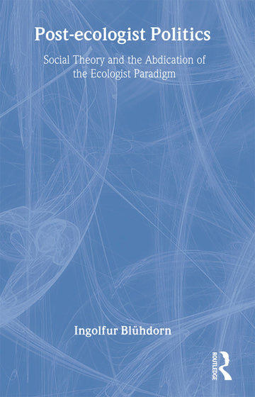 Post-Ecologist Politics
