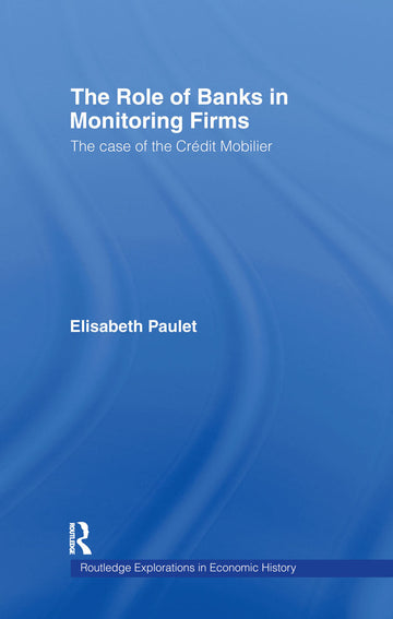 Role of Banks in Monitoring Firms