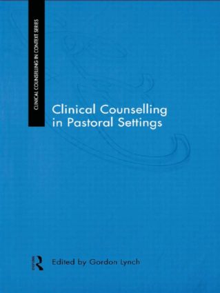 Clinical Counselling in Pastoral Settings