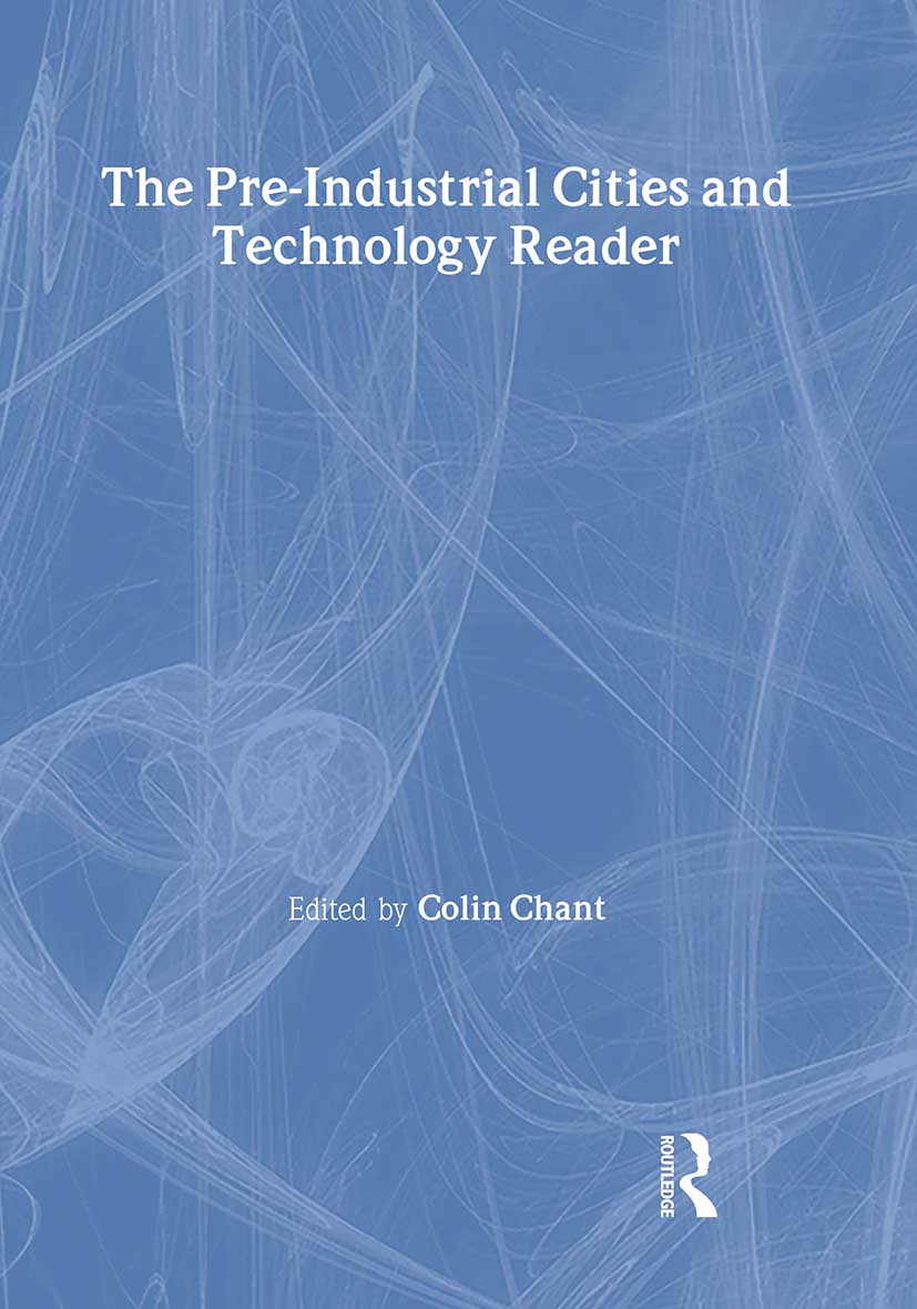 Pre-Industrial Cities and Technology Reader