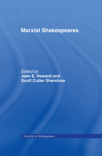 Marxist Shakespeares