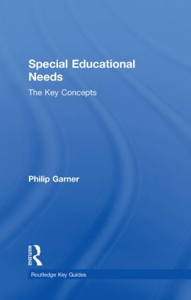 Special Educational Needs: The Key Concepts