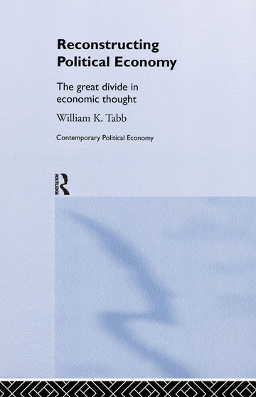 Reconstructing Political Economy
