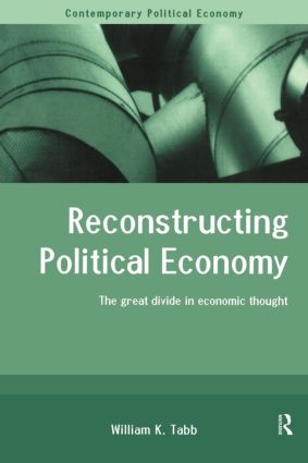 Reconstructing Political Economy