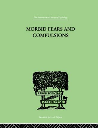 Morbid Fears and Compulsions