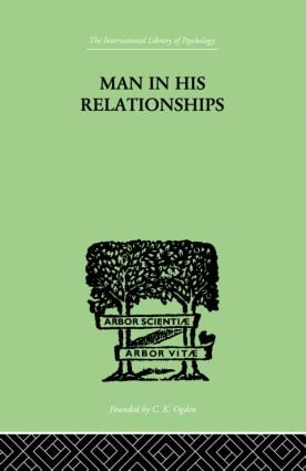 Man In His Relationships