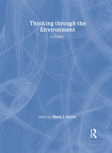 Thinking Through the Environment