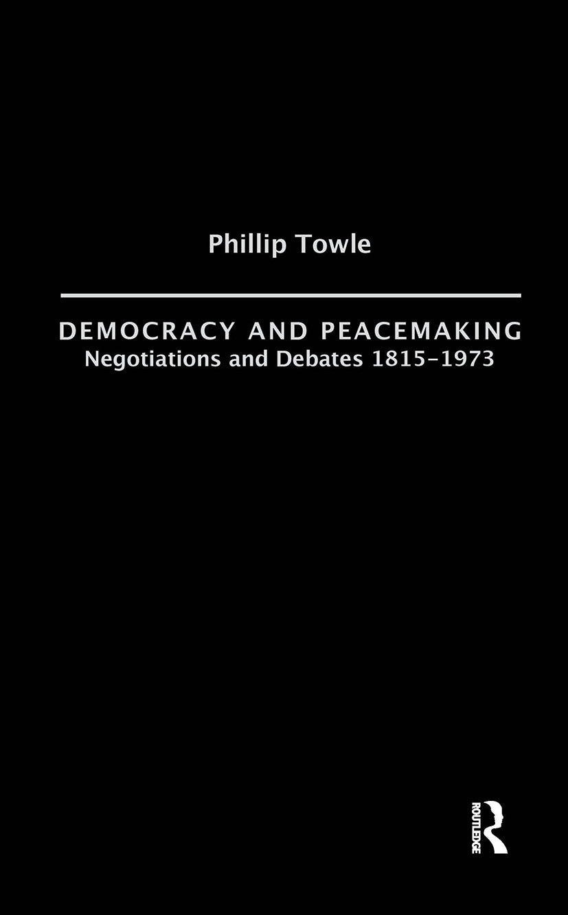Democracy and Peace Making
