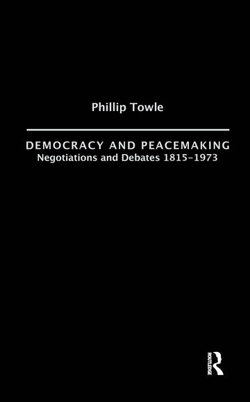 Democracy and Peace Making