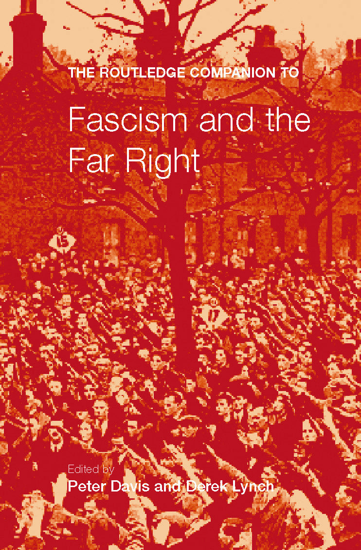 Routledge Companion to Fascism and the Far Right