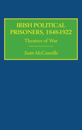 Irish Political Prisoners 1848–1922