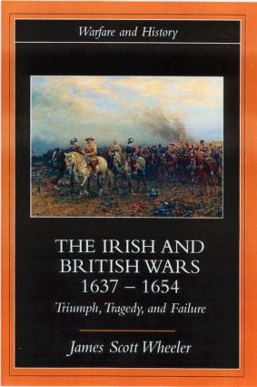 Irish and British Wars, 1637-1654