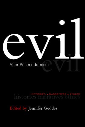 Evil after Postmodernism