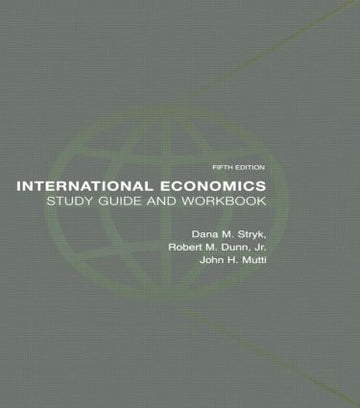 International Economics Study Guide and Workbook