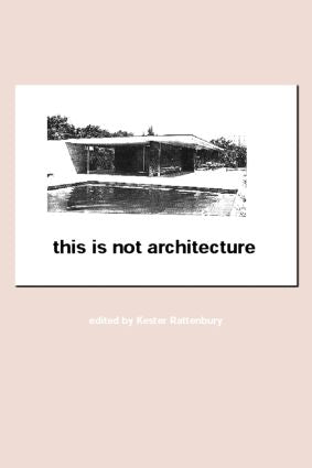This is Not Architecture