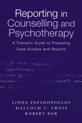Reporting in Counselling and Psychotherapy