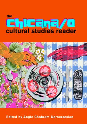 Chicana/o Cultural Studies Reader