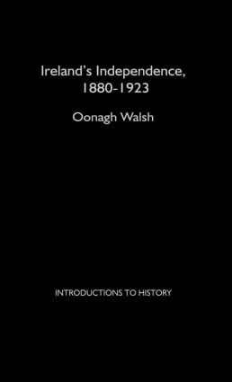 Ireland's Independence: 1880-1923