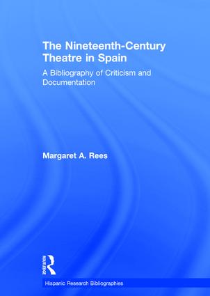 Nineteenth-Century Theatre in Spain