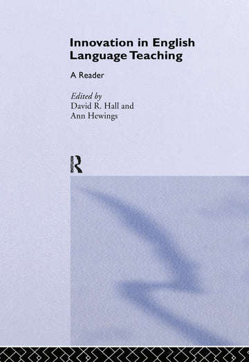 Innovation in English Language Teaching