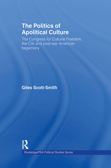 Politics of Apolitical Culture