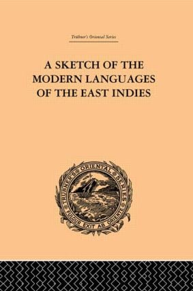 Sketch of the Modern Languages of the East Indies