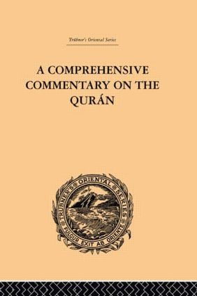 Comprehensive Commentary on the Quran