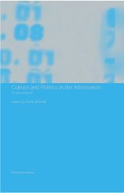 Culture and Politics in the Information Age