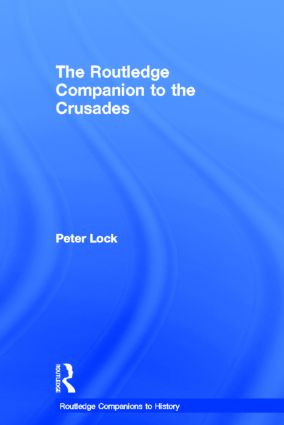 Routledge Companion to the Crusades