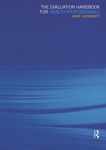 Evaluation Handbook for Health Professionals