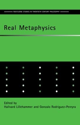 Real Metaphysics