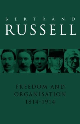 Freedom and Organisation, 1814-1914