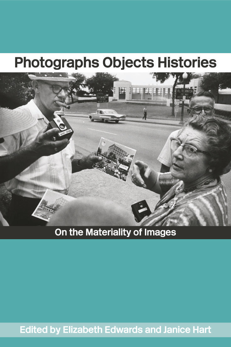 Photographs Objects Histories
