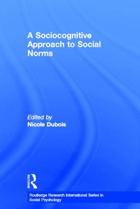 Sociocognitive Approach to Social Norms