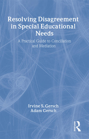 Resolving Disagreement in Special Educational Needs