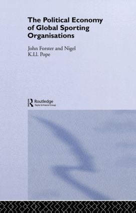 Political Economy of Global Sports Organisations